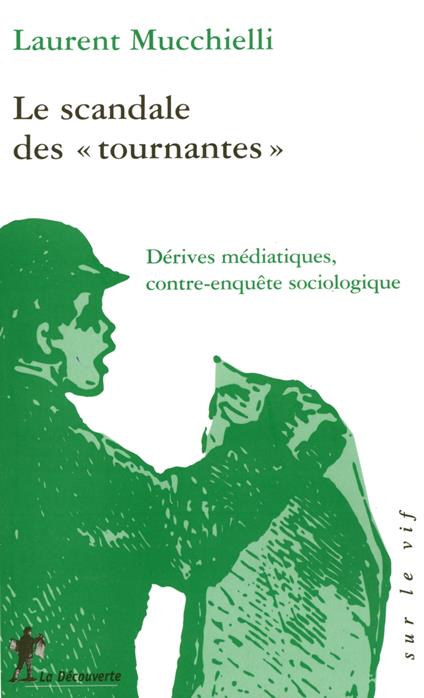 Le scandale des " tournantes "