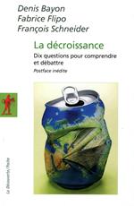 La décroissance : Dix questions pour comprendre et débattre (nouvelle édition)