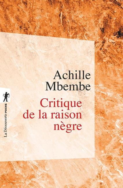 Critique de la raison nègre