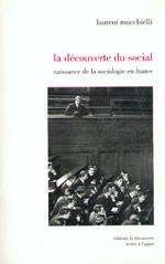 La découverte du social