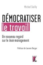 Démocratiser le travail