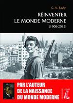 Réinventer le monde moderne (1900-2015)