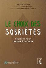 Le choix des sobriétés