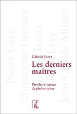 Les Derniers maîtres