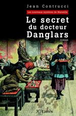 Le secret du docteur Danglars