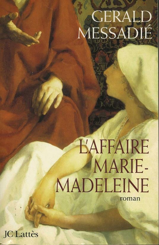 L'affaire Marie Madeleine