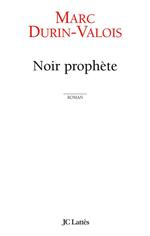 Noir Prophète