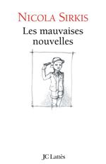 Les Mauvaises nouvelles