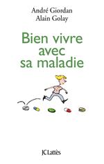 Bien vivre avec sa maladie