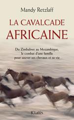 La cavalcade africaine