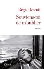 Souviens-toi de m'oublier