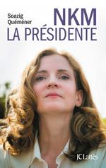 NKM, la présidente