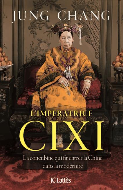 Cixi, l'impératrice