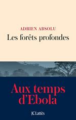 Les forêts profondes