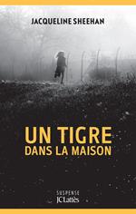 Un tigre dans la maison