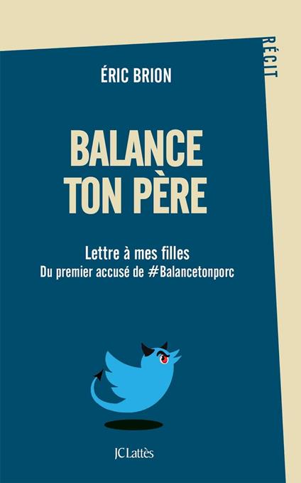 Balance ton père