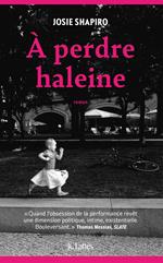 A perdre haleine