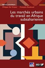 Les marchés urbains du travail en Afrique subsaharienne