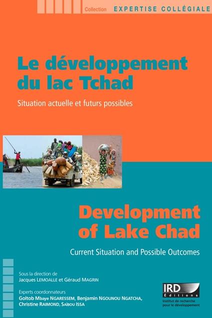 Le développement du lac Tchad / Development of Lake Chad