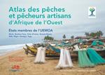 Atlas des pêches et pêcheurs artisans d'Afrique de l'Ouest