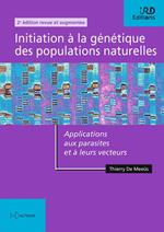 Initiation à la génétique des populations naturelles (2e édition)