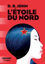 L'Etoile du Nord