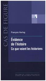 Évidence de l'histoire