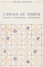 L'espace du temple I