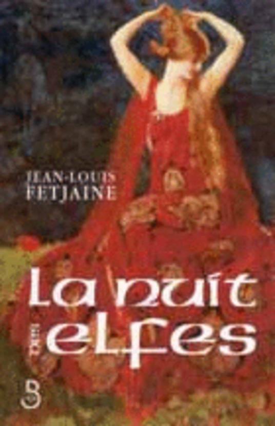 La nuit des elfes