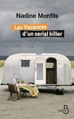 Les Vacances d'un serial killer