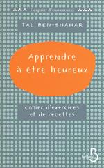 Apprendre à être heureux