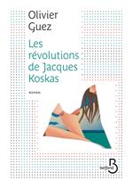 Les révolutions de Jacques Koskas