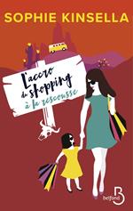 L'accro du shopping à la rescousse