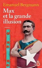 Max et la grande illusion