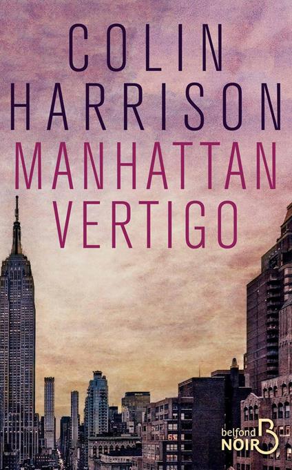 Manhattan Vertigo