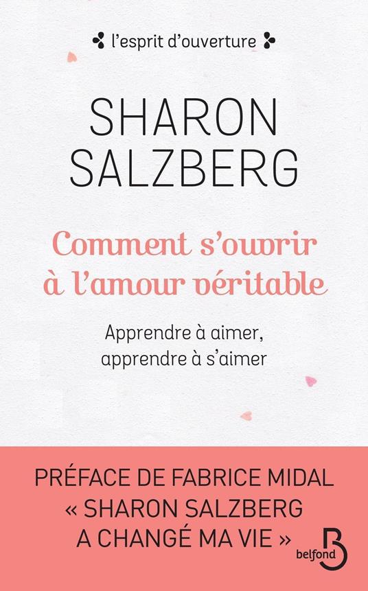 Comment s'ouvrir à l'amour véritable