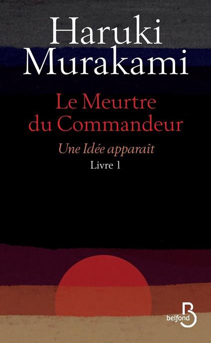 Le Meurtre du Commandeur Livre 1 Une idée apparaît