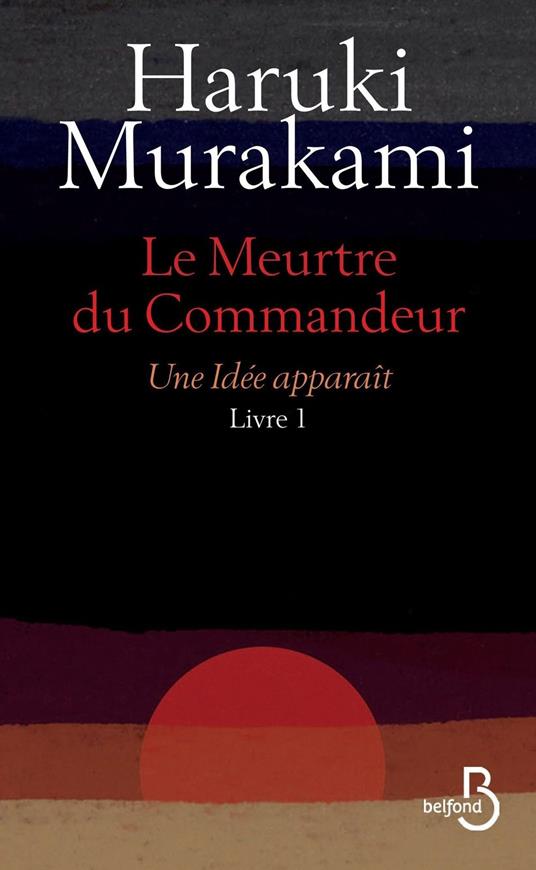 Le Meurtre du Commandeur Livre 1 Une idée apparaît