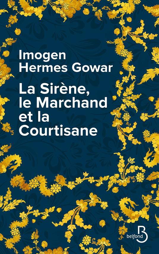 La Sirène, le marchand et la courtisane