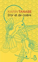 D'or et de colère