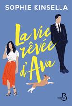 La vie rêvée d'Ava