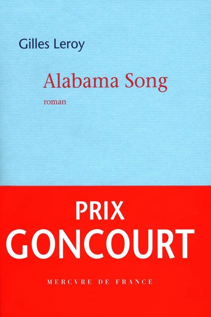 Alabama Song - Prix Goncourt