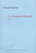 Un homme ébranlé