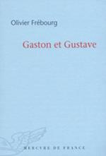 Gaston et Gustave