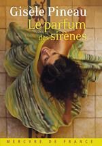 Le parfum des sirènes