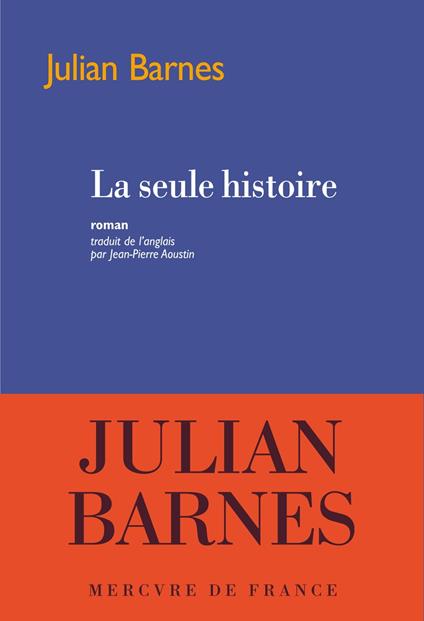 La seule histoire