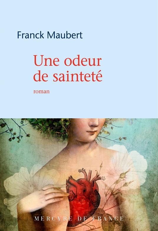 Une odeur de sainteté