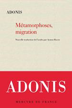 Métamorphoses, migration