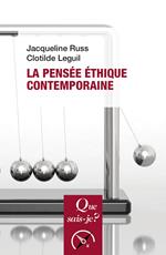 La pensée éthique contemporaine