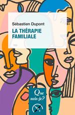 La Thérapie familiale